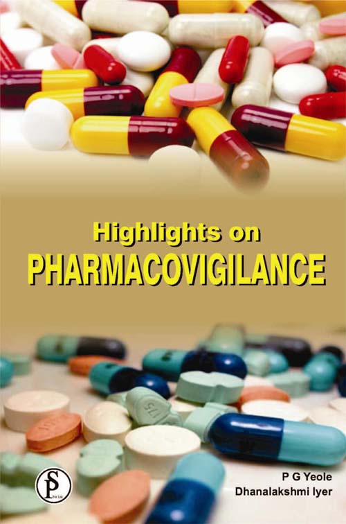 Highlights on Pharmacovigilance