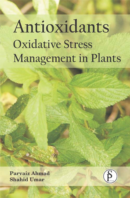Antioxidants : Oxidative Stress Management in Plants