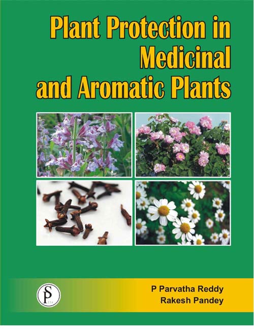 Plant Protection in Medicinal and Aromatic Plants