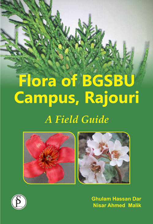 Flora of BGSBU Campus, Rajouri : A Field Guide