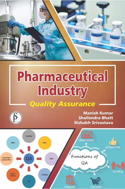 Pharmaceutical Industry: Quality Assurance
