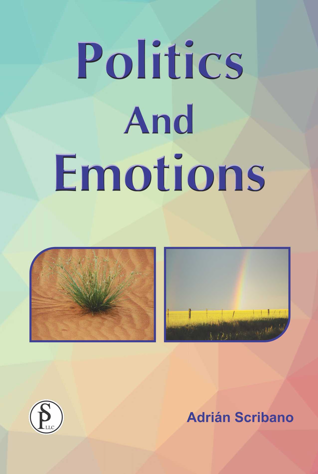 Politics and Emotions