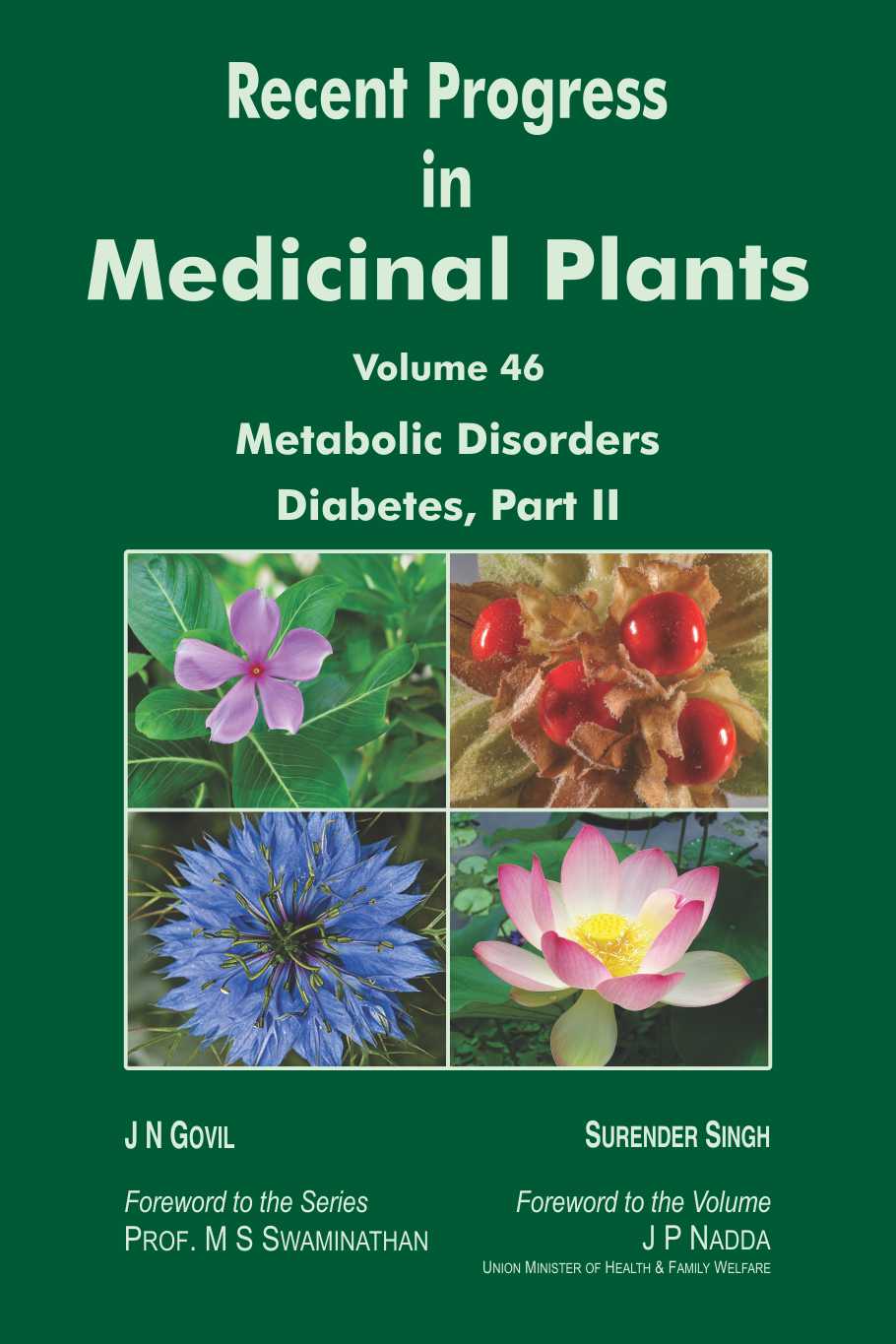 Recent Progress in Medicinal Plants , Vol 46: Metabolic Disorders : Diabetes II