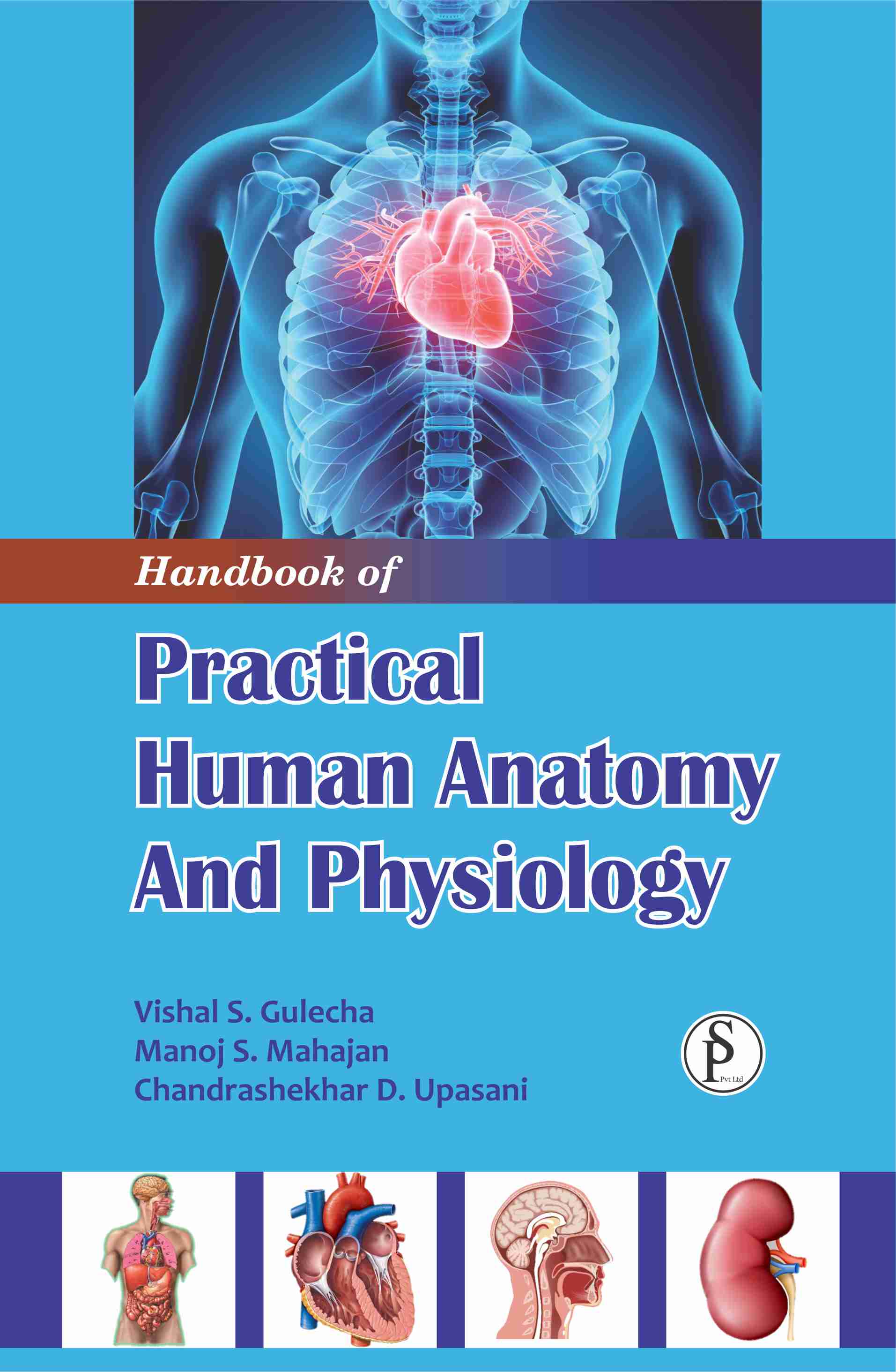 Handbook of Practical Human Anatomy And Physiology