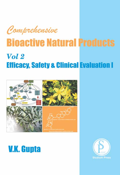 Comprehensive Bioactive Natural Products Vol 2: Efficacy, Safety & Clinical Evaluation (Part 1)