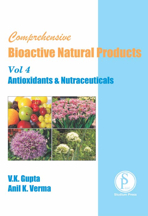 Comprehensive Bioactive Natural Products Vol 4: Antioxidants & Nutraceuticals