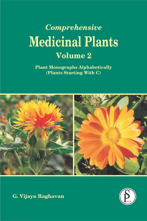 Comprehensive Medicinal Plants Vol 2: Plant Monographs Alphabetically (Plant Starting with C)